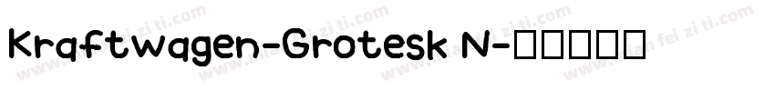 Kraftwagen-Grotesk N字体转换
